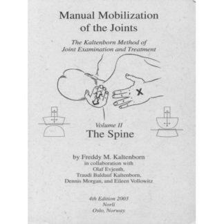 Manual Mobilization of the Joints Vol2 Spine 4th edition