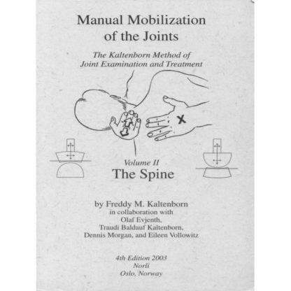 Manual Mobilization of the Joints Vol2 Spine 4th edition