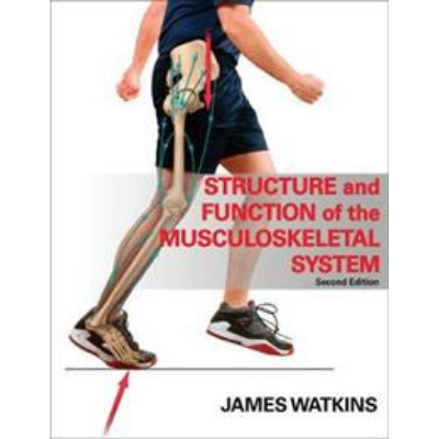 Structure and Function of the Musculoskeletal System 9780736078900