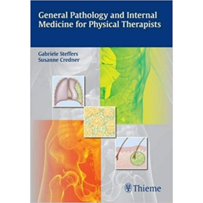 General Pathology and Internal Medicine for Physical Therapists 9783131543219