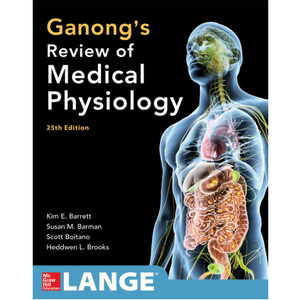 ganong's review of medical physiology. Kurssikirja lääkikseen