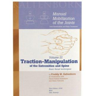 Manual Mobilization of the Joints Vol 3_ Traction-Manipulation of the Spine and Extremities 9788270540730