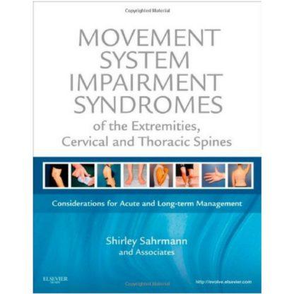 Movement System Impairment Syndromes of the Extremities, Cervical and Thoracic Spines