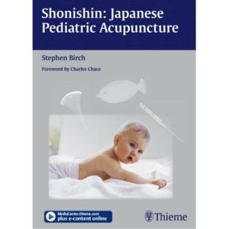 Shonishin_ Japanese Pediatric Acupuncture 9783131500618