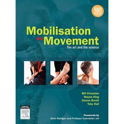Mobilisation with Movement: The Art and the Science 9780729538954