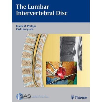 The Lumbar Intervertebral Disc 9781604060485