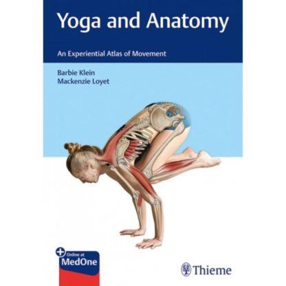 Yoga and Anatomy 9781626238305