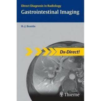 Gastrointestinal Imaging : Direct Diagnosis in Radiology 9783131451019