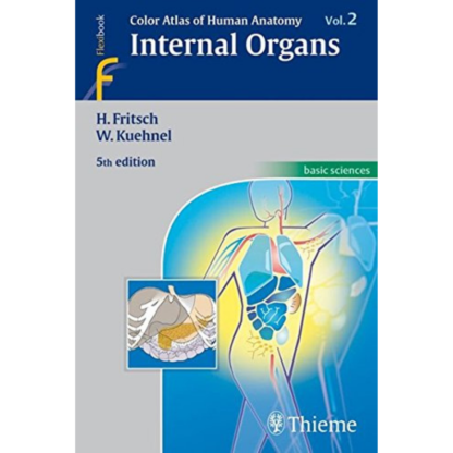 Color Atlas of Human Anatomy, Volume 2: Internal Organs (v. 2) 9783135334059