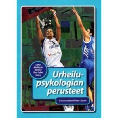 Urheilu-psykologian perusteet 9789518982893