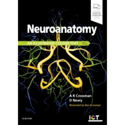 Neuroanatomy: an Illustrated Colour Text 9780702074622