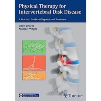 Physical Therapy for Intervertebral Disk Disease 9783131997616