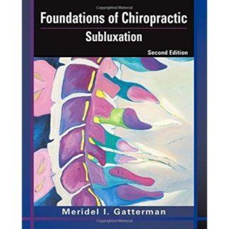 Foundations of Chiropractic: Subluxation 9780323026482