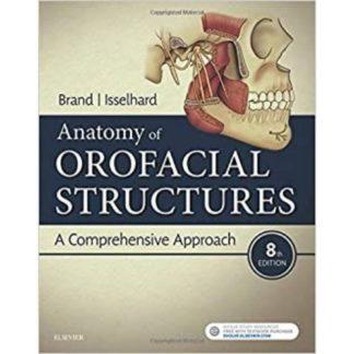 Anatomy of Orofacial Structures 9780323480239