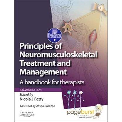 Principles of Neuromusculoskeletal Treatment and Management: A Handbook for Therapists with PAGEBURST Access 9780443067990