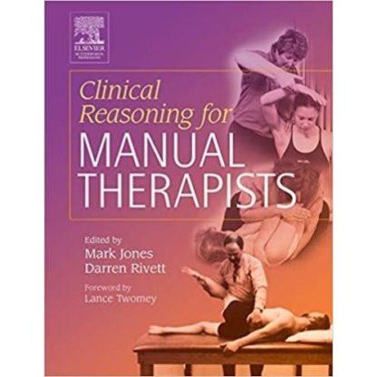 Clinical Reasoning for Manual Therapists 9780750639064