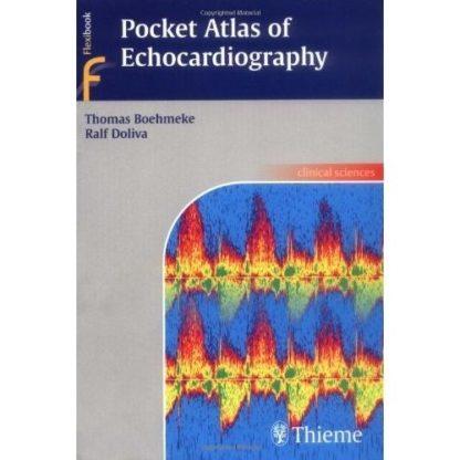 Pocket Atlas of Echocardiography 9781588904331