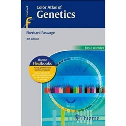 Color Atlas of Genetics 9783131003645
