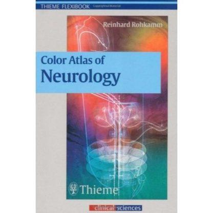 Color Atlas of Neurology 9783131309310