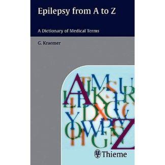 Epilepsy from A to Z 9783131383310