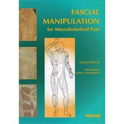 Fascial Manipulation for Musculoskeletal Pain 9788829916979